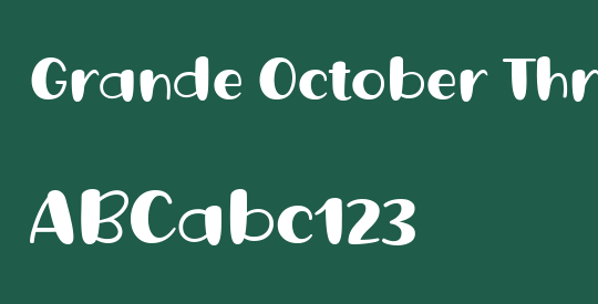 Grande October Three