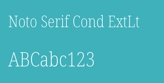 Noto Serif Cond ExtLt