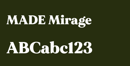 MADE Mirage