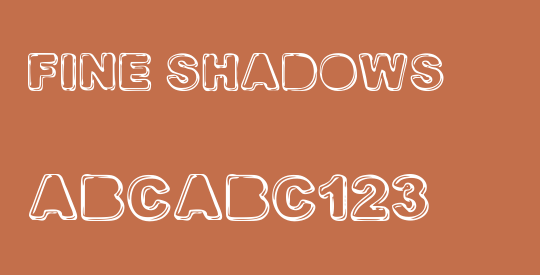 FINE SHADOWS