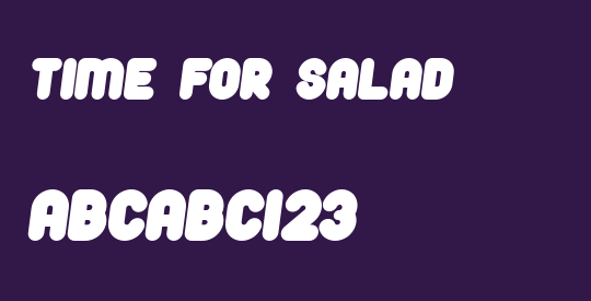 Time For Salad