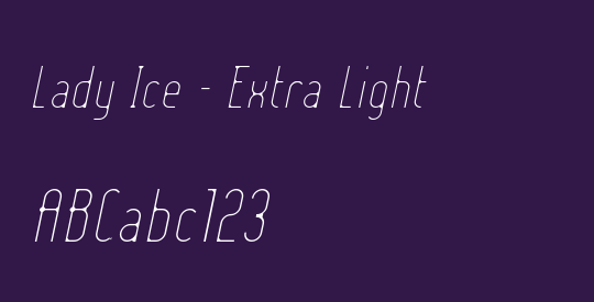Lady Ice - Extra Light