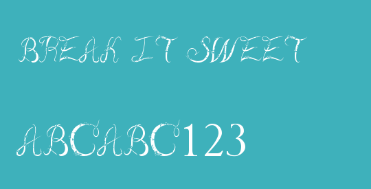 Break It Sweet
