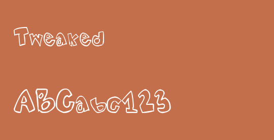 Tweaked