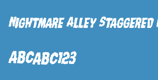 Nightmare Alley Staggered Italic