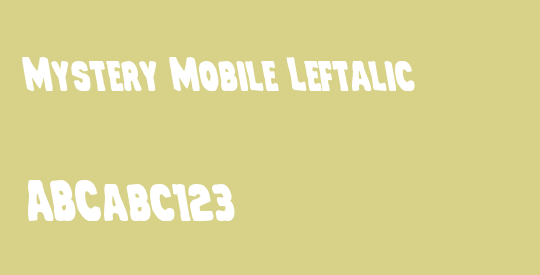 Mystery Mobile Leftalic