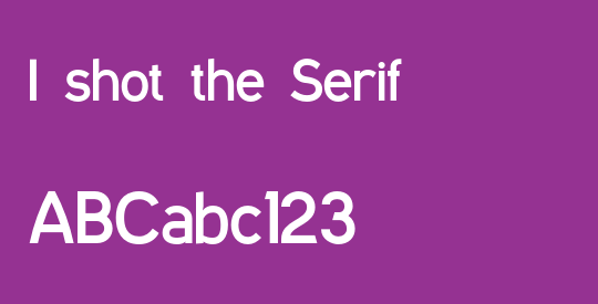 I shot the Serif