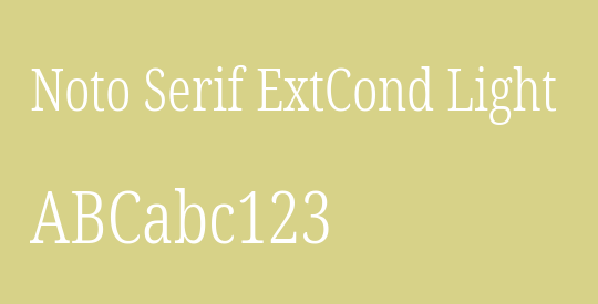 Noto Serif ExtCond Light