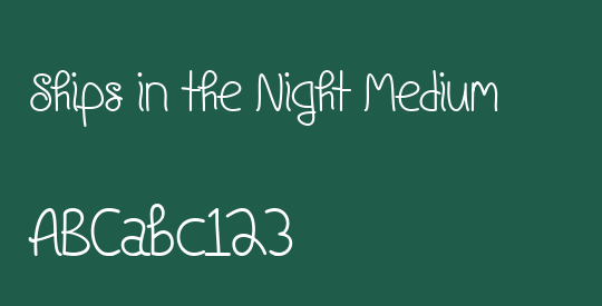 Ships in the Night Medium