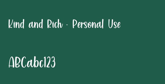 Kind and Rich - Personal Use