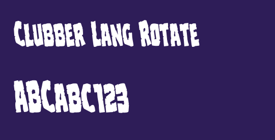 Clubber Lang Rotate