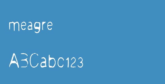 meagre