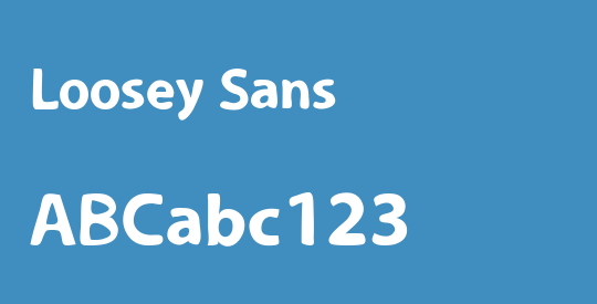 Loosey Sans