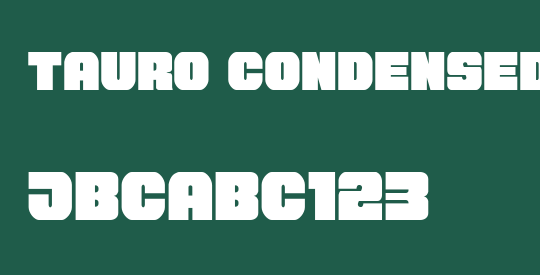 Tauro Condensed