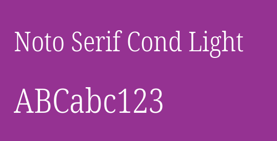 Noto Serif Cond Light