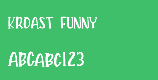 KROAST FUNNY