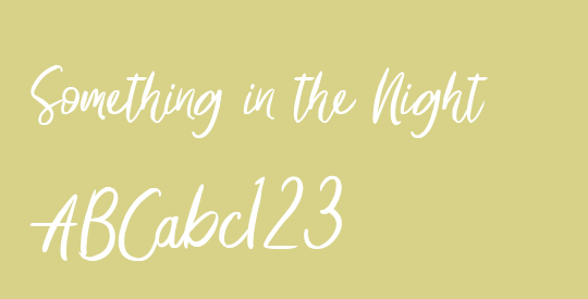 Something in the Night