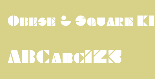Obese & Square KK