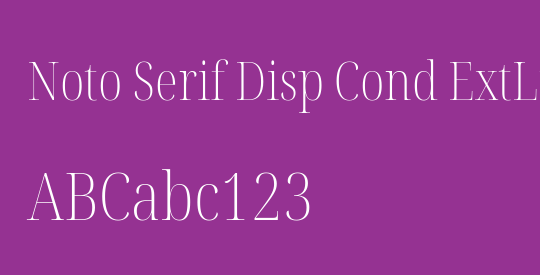 Noto Serif Disp Cond ExtLt