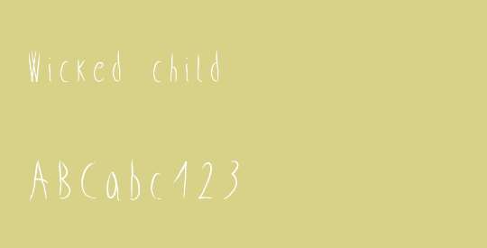 Wicked child