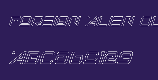Foreign Alien Outline Italic
