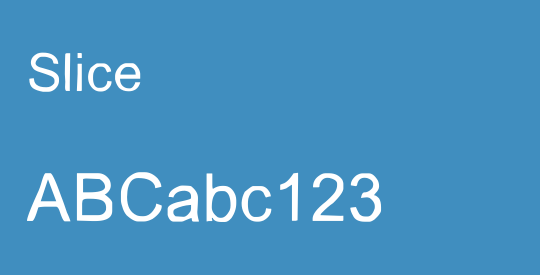 Slice