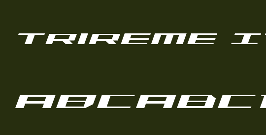 Trireme Italic