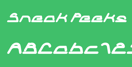 Sneak Peeks