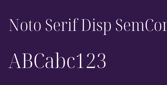 Noto Serif Disp SemCond Light