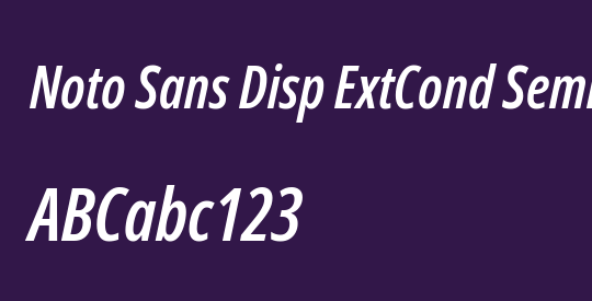 Noto Sans Disp ExtCond SemBd