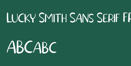 Lucky Smith Sans Serif FREE