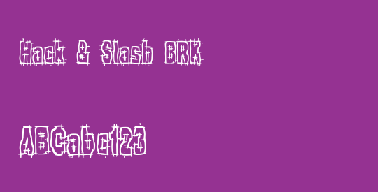Hack & Slash BRK