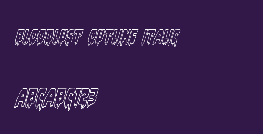 Bloodlust Outline Italic