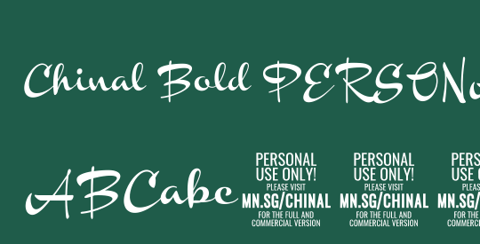 Chinal Bold PERSONAL USE ONLY