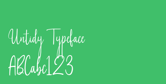 Untidy Typeface