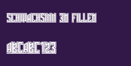 Schwachsinn 3D Filled