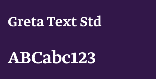 Greta Text Std