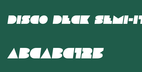 Disco Deck Semi-Italic