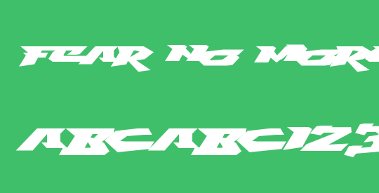 Fear No More