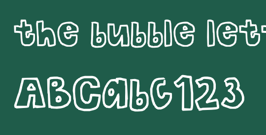 the bubble letters