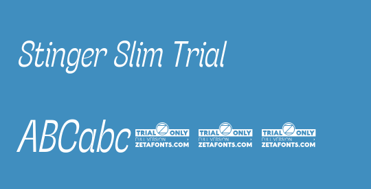 Stinger Slim Trial