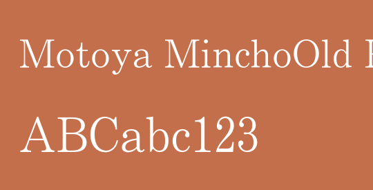 Motoya MinchoOld Pr6