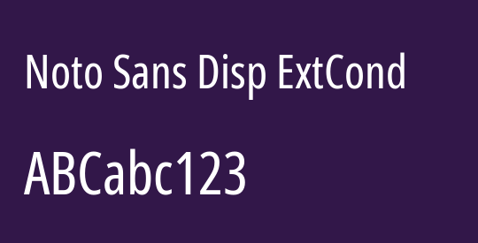 Noto Sans Disp ExtCond