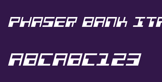 Phaser Bank Italic