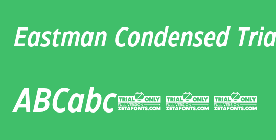 Eastman Condensed Trial