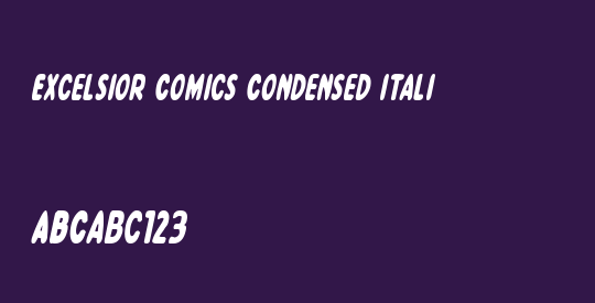 Excelsior Comics Condensed Italic