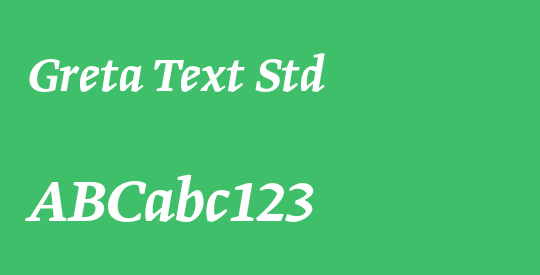 Greta Text Std