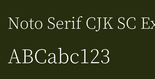 Noto Serif CJK SC ExtraLight